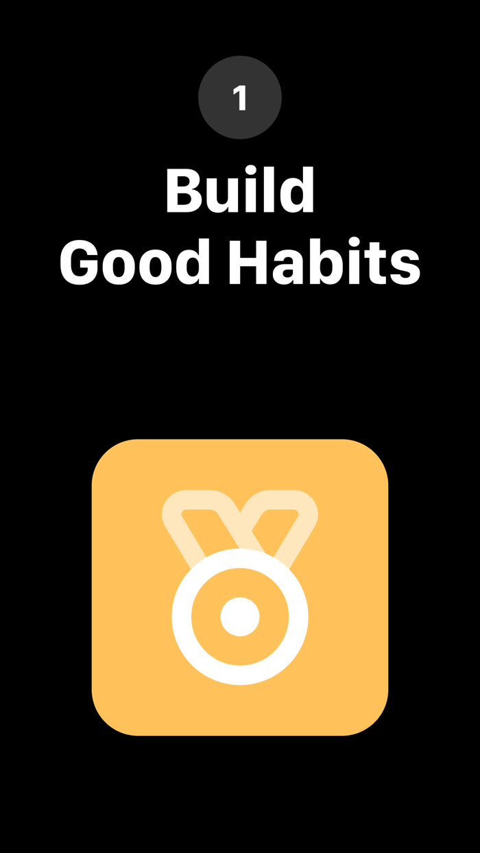 Build Good Habits