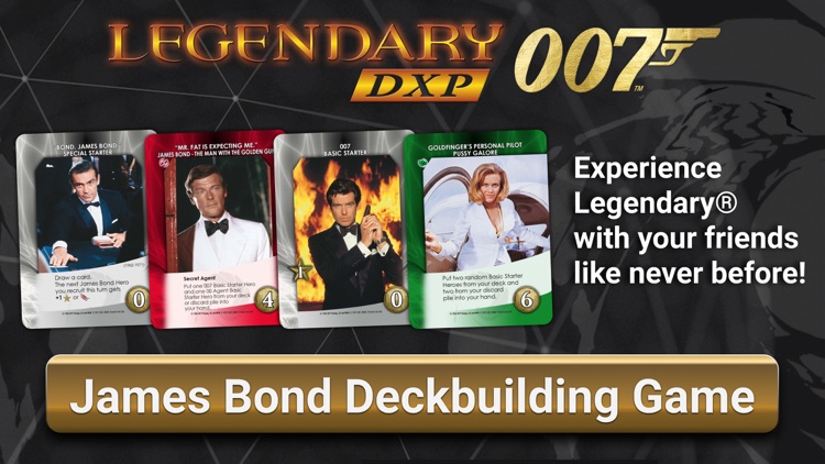 Legendary DXP: 007