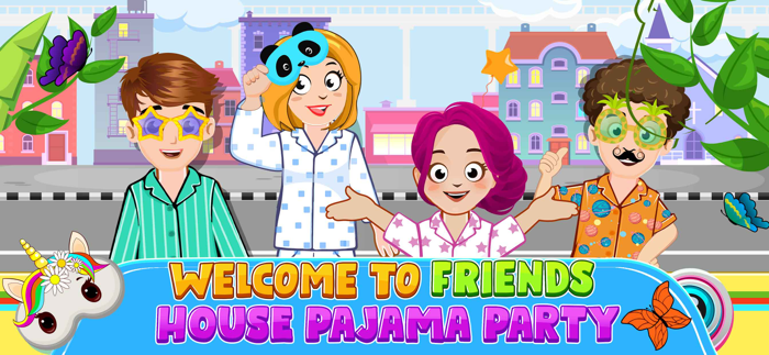 My BFF House Pajama Party