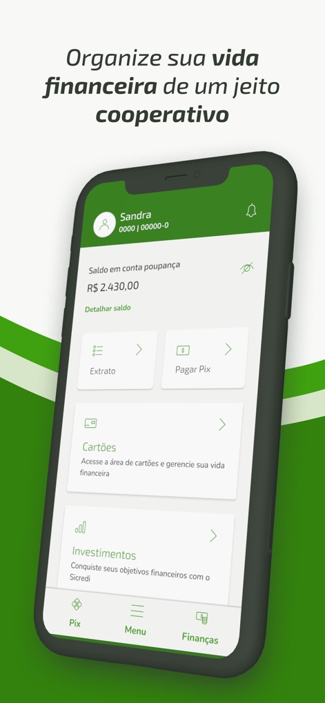 Sicredi X - O aplicativo oferece uma visão geral organizada do saldo e acesso rápido a funcionalidades essenciais como Extrato e Pagar Pix através de cards intuitivos.