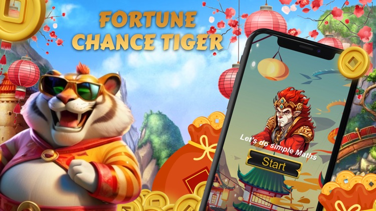 Fortune chance: Tiger