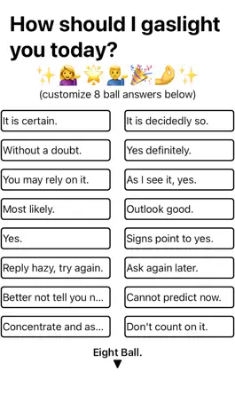 Game screenshot Gaslight Me! Magic 8 Ball hack