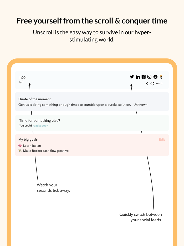 Unscroll Scroll Less. Do More