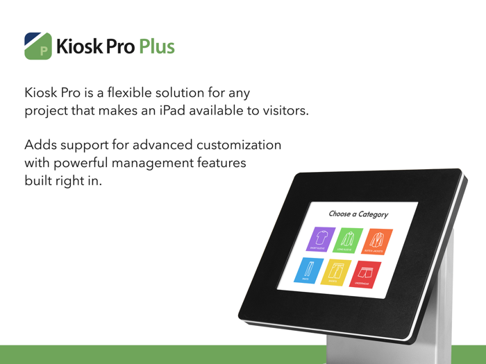 Kiosk Pro Plus