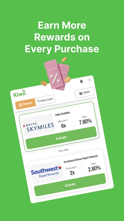 Kiwii: Earn More Rewards