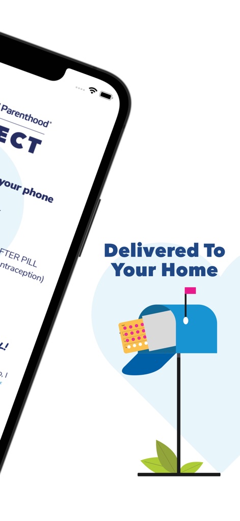 Planned Parenthood Direct℠ - This tool emphasizes ease with a visual of home delivery for prescriptions, ensuring discreet receipt of items like birth control pills directly to the user's doorstep.