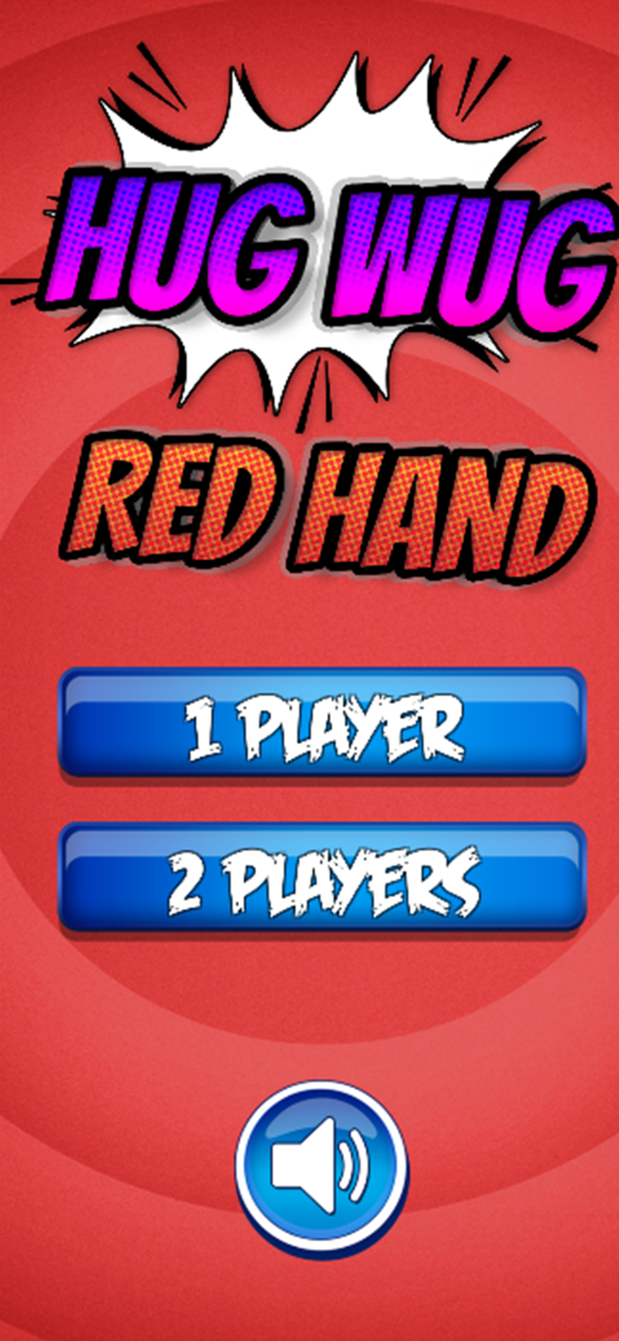 Hug Wug  Slap Red Hands