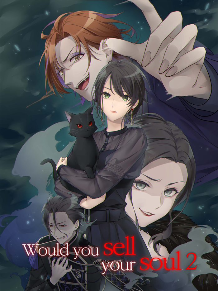 Would you sell your soul 2