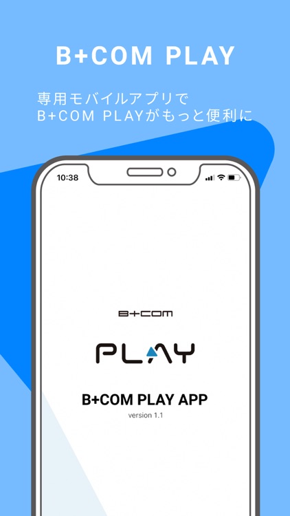 B+COM PLAY APP