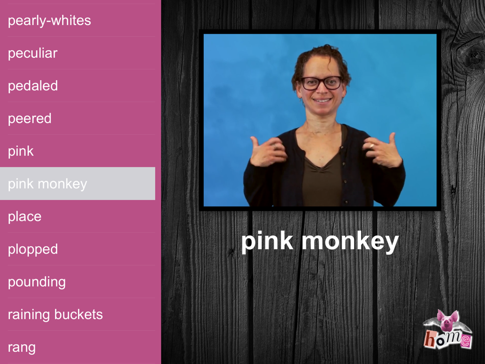 #8. Pink Monkey (iOS) 来自: Gallaudet University
