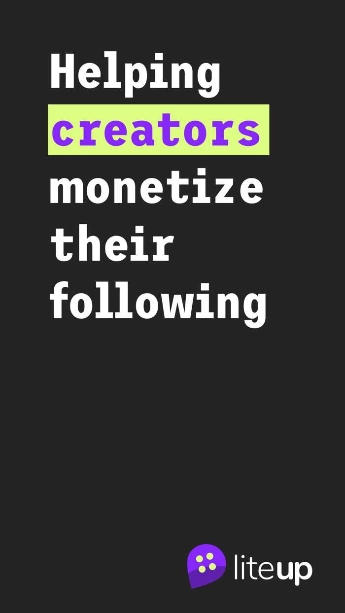Liteup for Creators