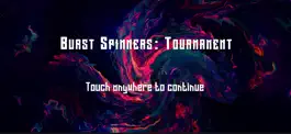 Game screenshot Burst Spinners: Tournament apk