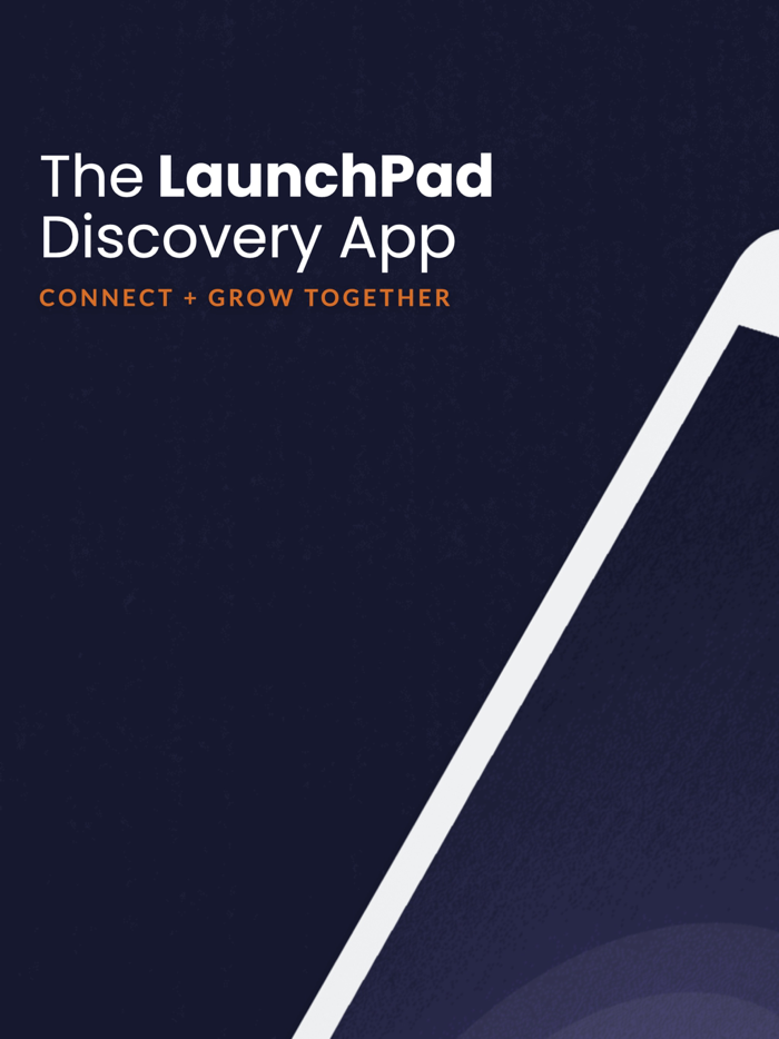 LaunchPad Discovery