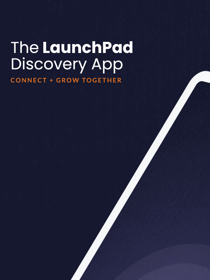 LaunchPad Discovery
