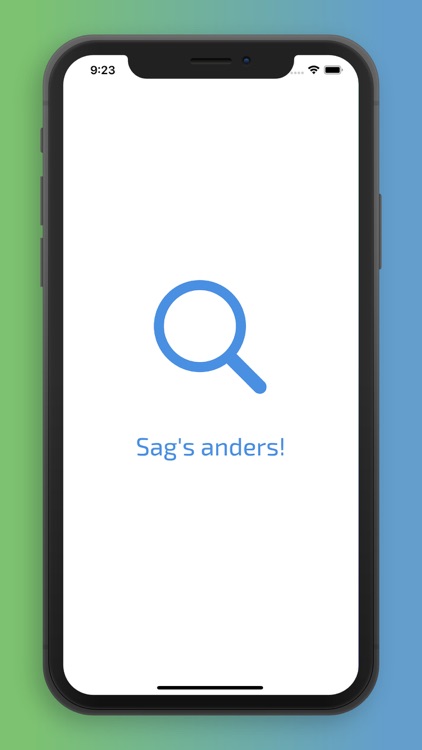 Sag's anders!