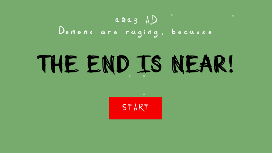 #3. The End Is Near: 2023 Game Jam (iOS) 由: Dmytro Plekhotkin