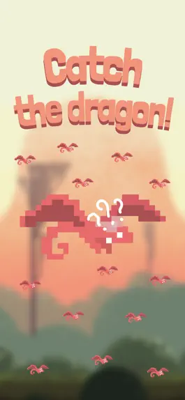 Game screenshot Catch The Dragon! hack