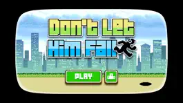 Game screenshot Don't Let Him Fall mod apk