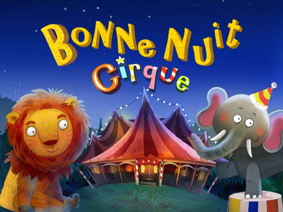 Screenshot #4 pour Bonne Nuit Cirque