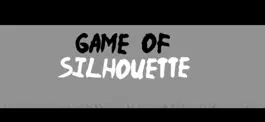 Game screenshot Game Of Silhouette hack