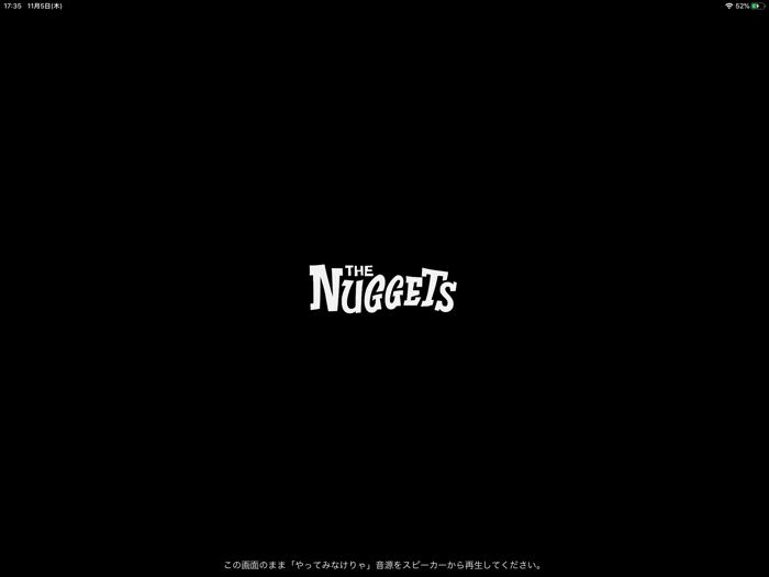 THE NUGGETS 「やってみなけりゃ」