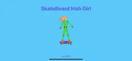 Game screenshot SkateBoard Irish Girl mod apk