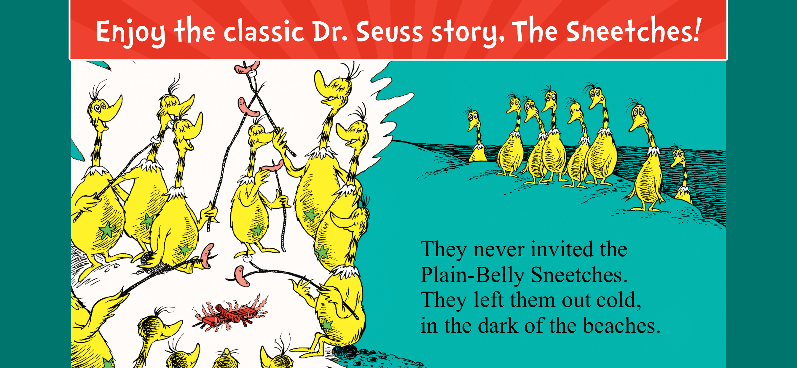 The Sneetches by Dr. Seuss