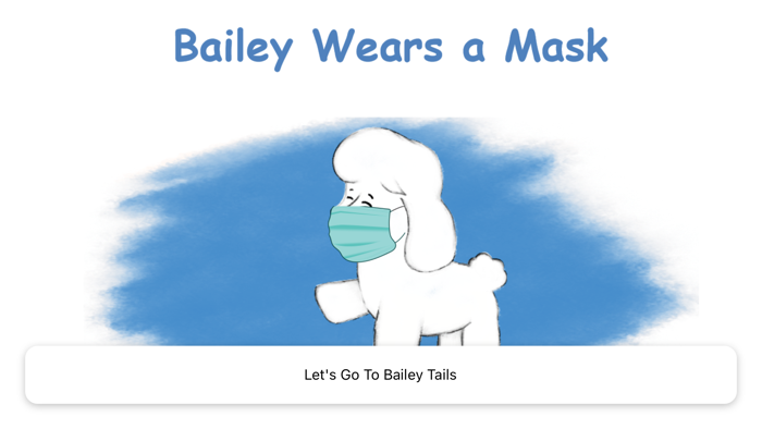 Bailey Wears a Mask