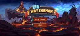 Game screenshot Zik Way Shaman mod apk