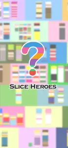 Slice HEROES! screenshot #5 for iPhone