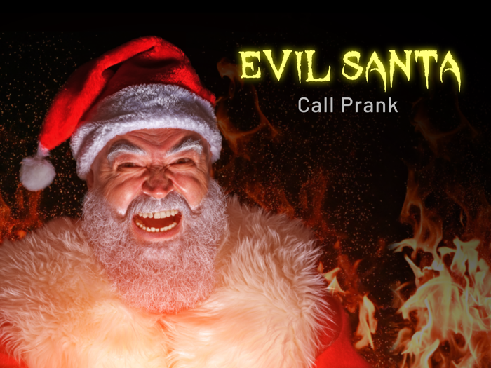 Evil Santa Call Prank
