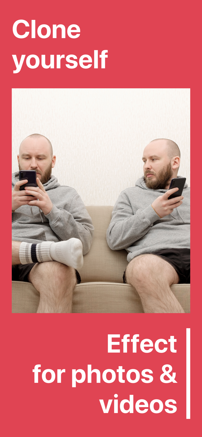 Clone Yourself - Clone Effect