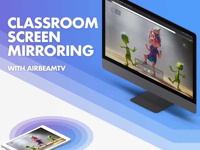 Classroom Screen Mirroring