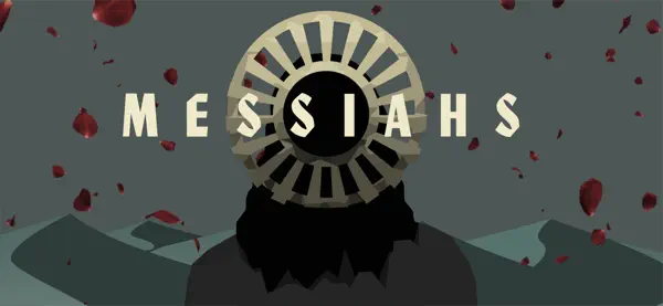 Messiahs