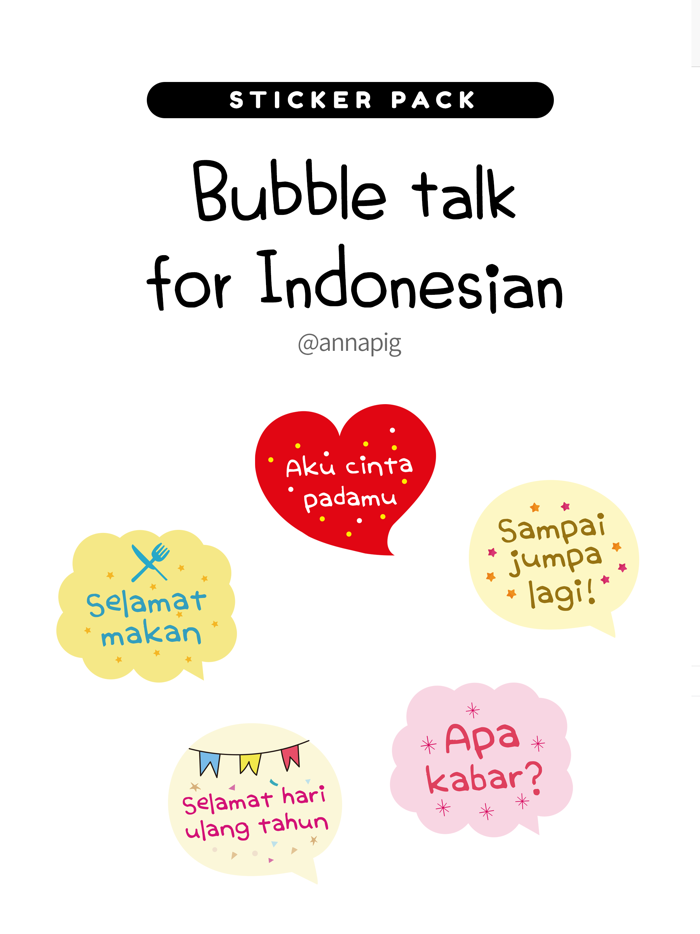 Bubble talk for Indonesian