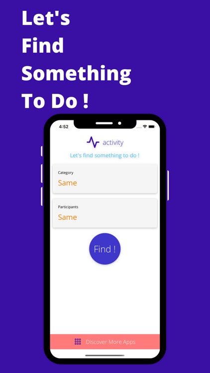 Find Something To Do !