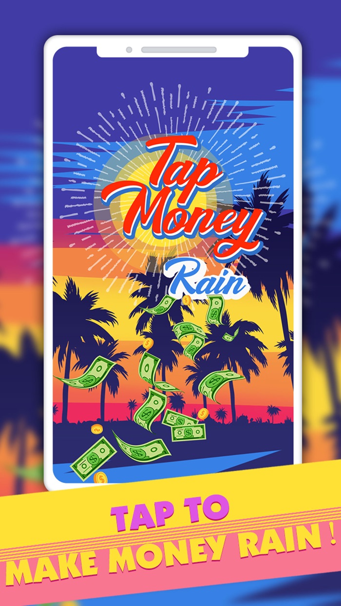 Tap Money Rain