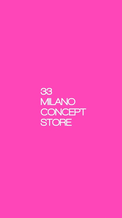 33 Milano Concept Store