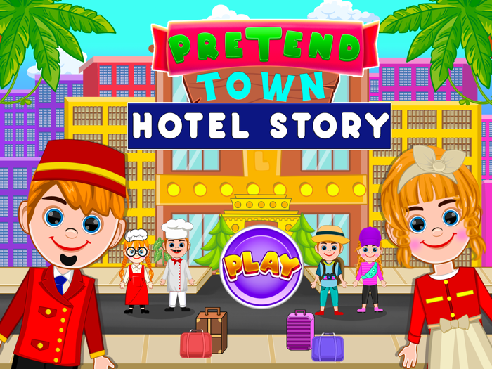 Pretend Town Hotel Story