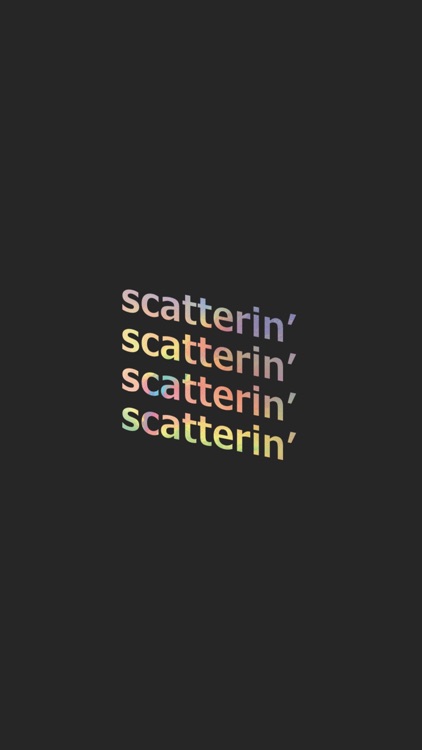 scatterin'（スキャタリン）