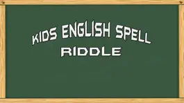 Game screenshot Kids English Spell Riddle mod apk