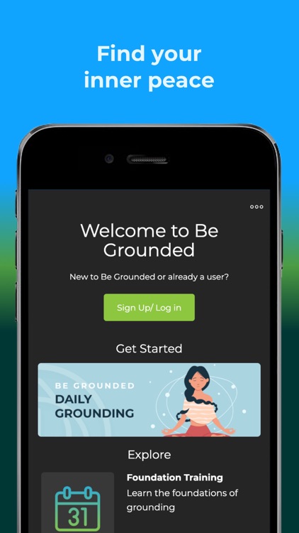 Be Grounded App