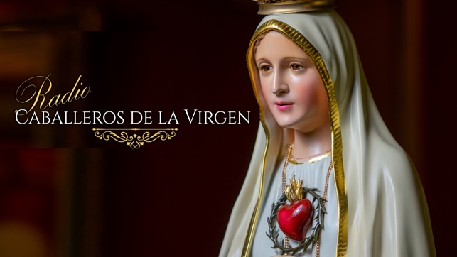 Radio Caballeros de la Virgen on the App Store