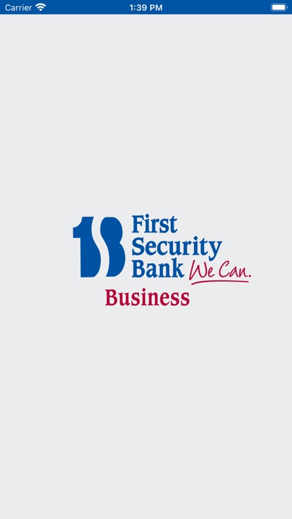 FIRST SECURITY BANK BUSINESS