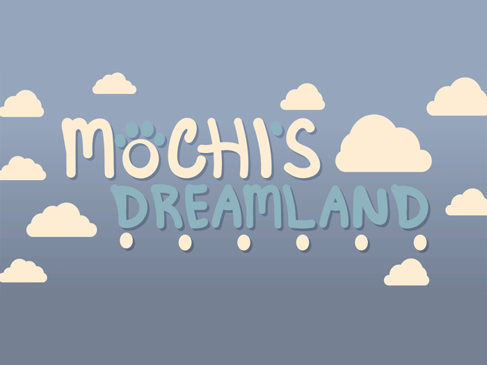 Mochis Dreamland