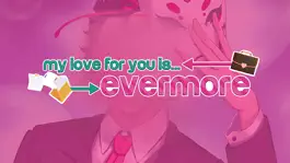 Game screenshot My Love for You is Evermore mod apk