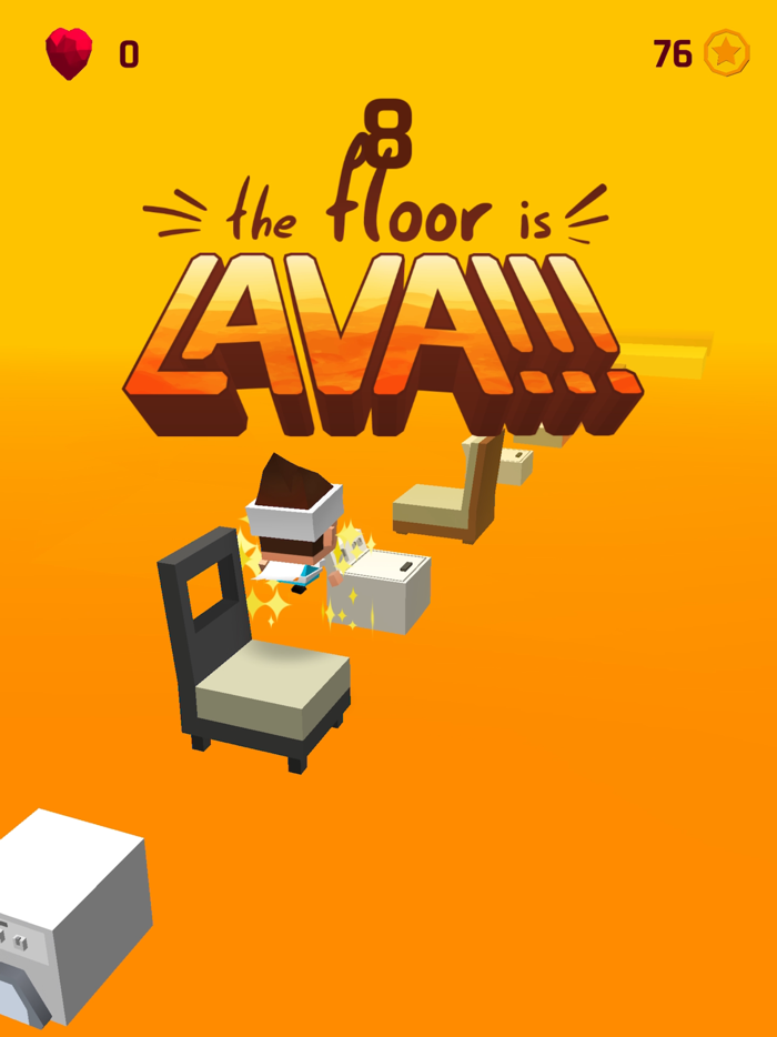The Floor Is Lava