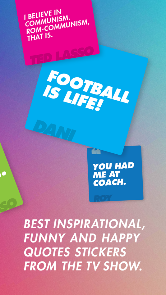 #2. Ted Lasso Quotes (iOS) 由: Dent-de-Lion