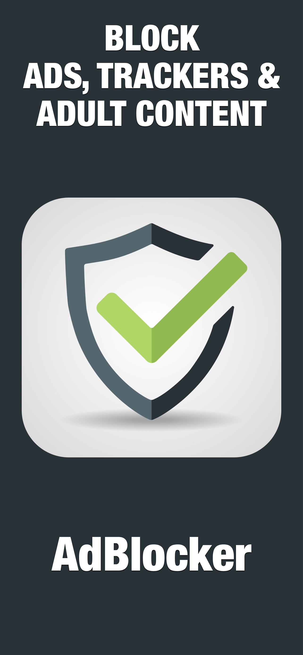 AdBlocker - Block Ads & Porn