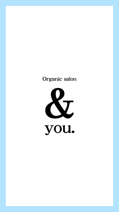 organic salon ＆you.　公式アプリ Screenshot